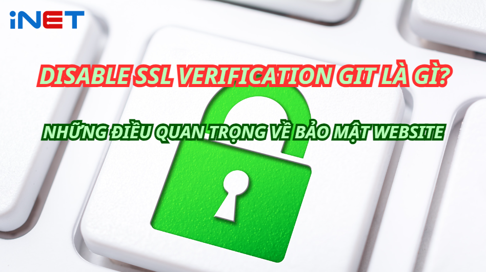 disable ssl verification git​